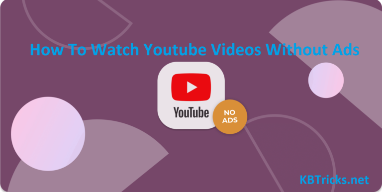 How To Watch Youtube Without Ads